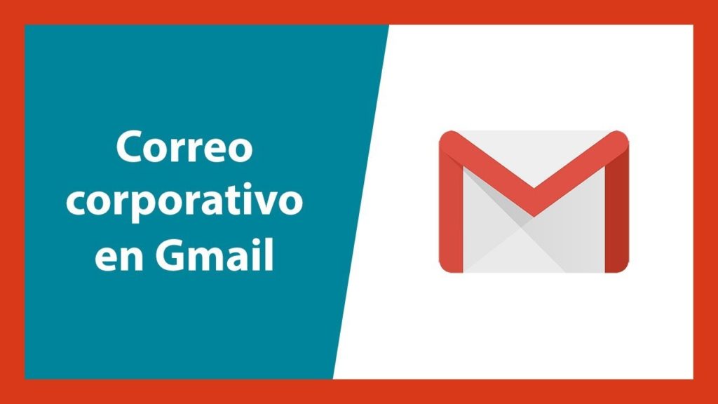 Correo corporativo gmail 2020